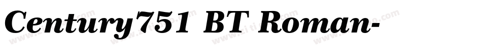 Century751 BT Roman字体转换